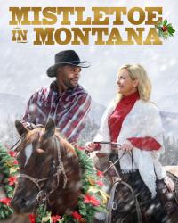 Mistletoe in Montana (2021) смотреть онлайн